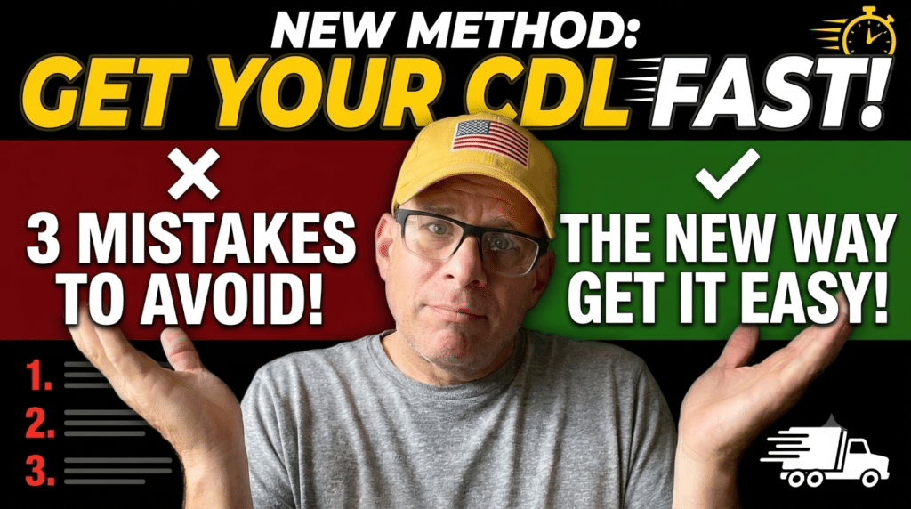 New Way To Get Your CDL FAST